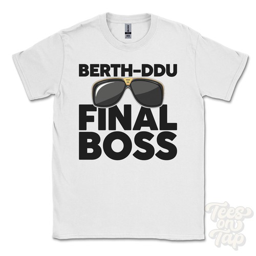 Berth ddu final boss shirt - berth-ddu,